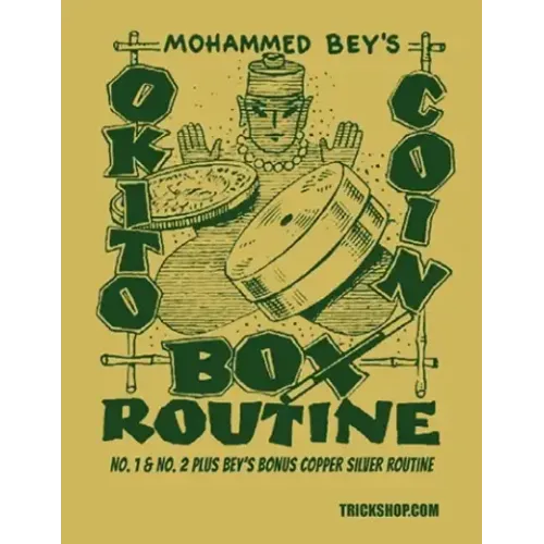 Mohammed Bey (S. Leo Horowitz) – Okito Coin Box Routines