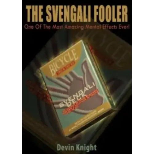 The Svengali Fooler by Devin Knight