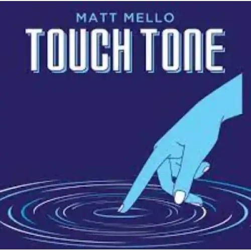 Matt Mello – Touch Tone