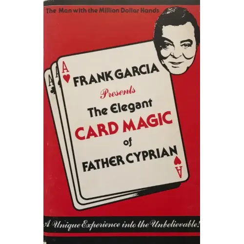 Frank Garcia – The Elegant Card Magic of Father Cyprian