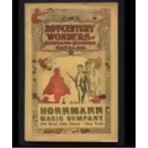The 20th Century Wonders – Illustrated & Descriptive Catalog By HORNMANN, OTTO