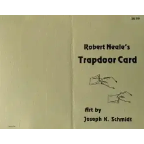 Karl Fulves – Robert Neale’s Trapdoor Card