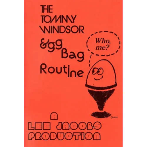 Lee Jacobs – Tommy Windsor Egg Bag Routine