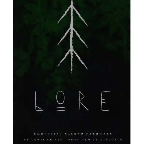Lewis Le Val – Lore