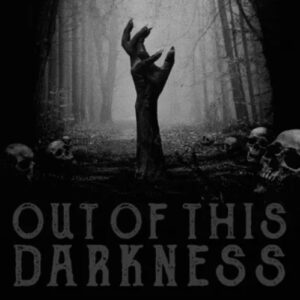 Kaleb Wade – OUT OF THIS DARKNESS