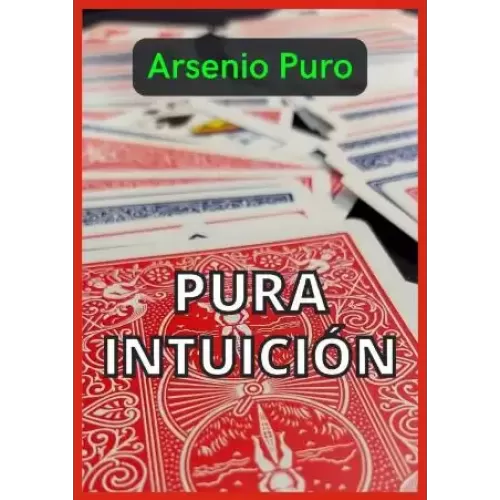 Pura Intuición By Arsenio Puro
