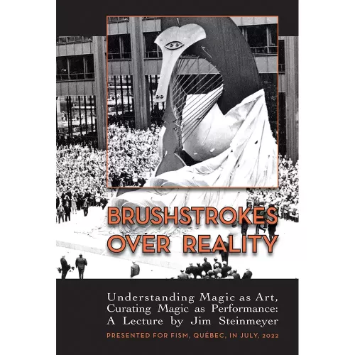 Brushstrokes Over Reality By Jim Steinmeyer