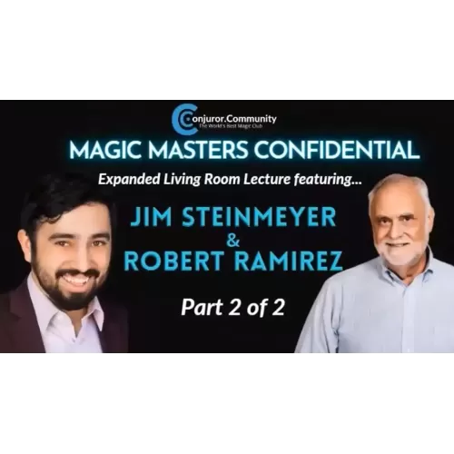 CC Expanded Living Room Lecture (Part 2) By Jim Steinmeyer & Robert Ramirez
