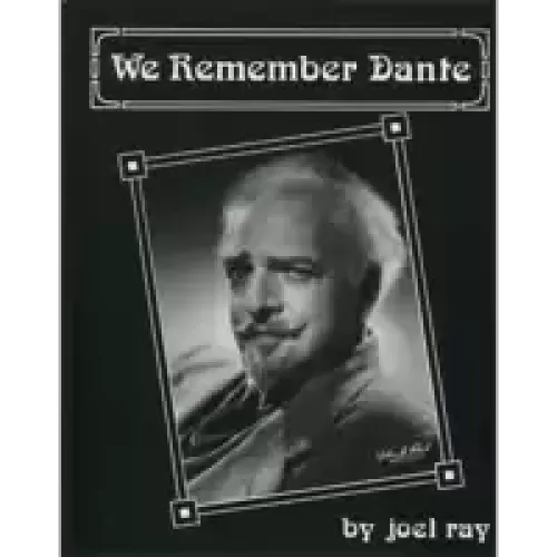 We Remember Dante By Joel Ray