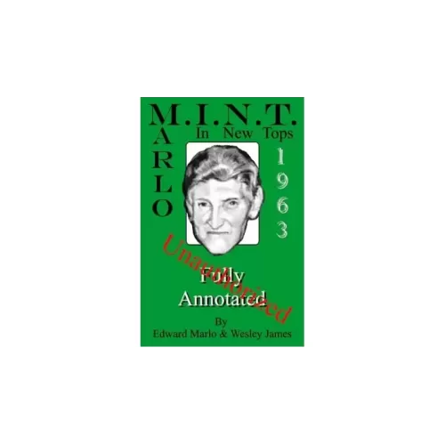 Mint 1963 Annotated by Edward Marlo & Wesley James
