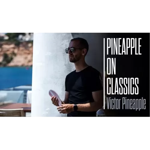 Pineapple On Classics by Victor Pineapple