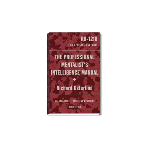 The Professional Mentalist’s Intelligence Manual By Richard Osterlind