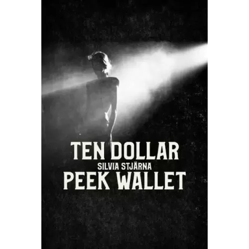 Ten Dollar Peek Wallet By Silvia Stjarna
