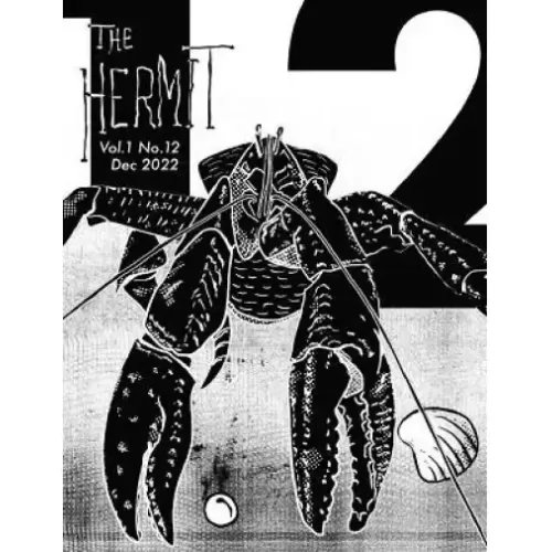 The Hermit Magazine Vol. 1 No. 12 (December 2022) by Scott Baird