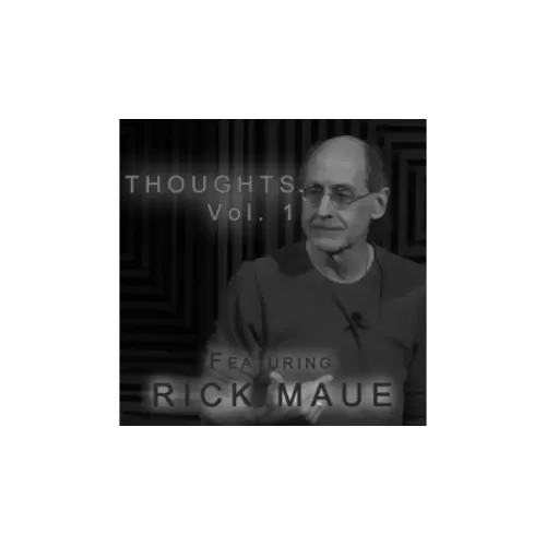 Thoughts Vol 1 by Rick Maue