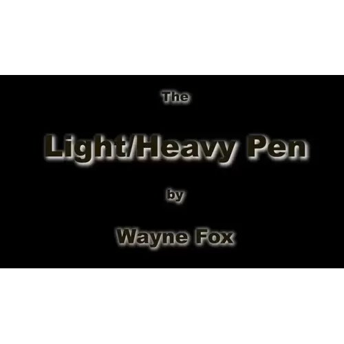 Light and Heavy Pen By Wayne Fox