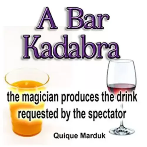 A Bar Kadabra (Video+Pdf) by Quique Marduk