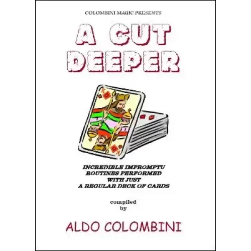A Cut Deeper by Aldo Colombini