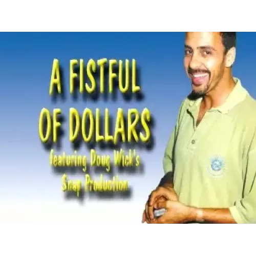 A Fistful Of Dollars by Gregory Wilson