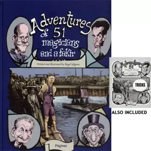 Adventures Of 51 Magicians by Angel Idigoras