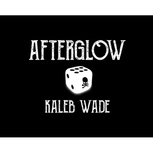 Afterglow by Kaleb Wade