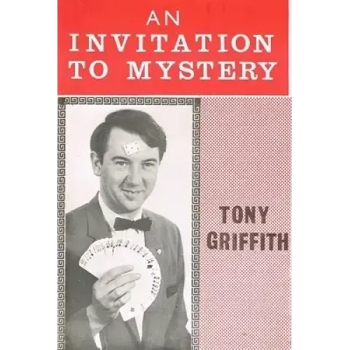 An Invitation To Mystery by Tony Griffith
