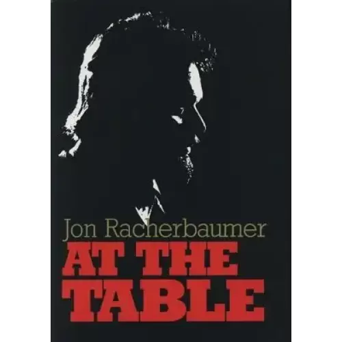 At The Table by Jon Racherbaumer