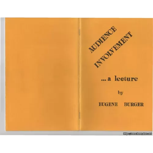 Audience Involvement Lecture by Eugene Burger