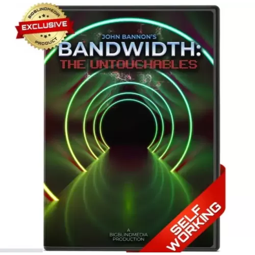 Bandwidth:The Untouchables by John Bannon