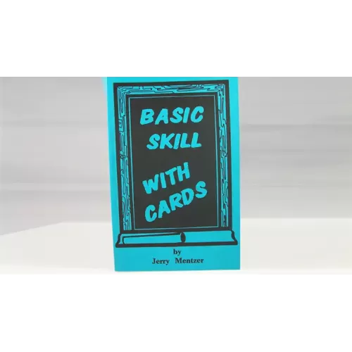 Basic Skill With Cards by Jerry Mentzer