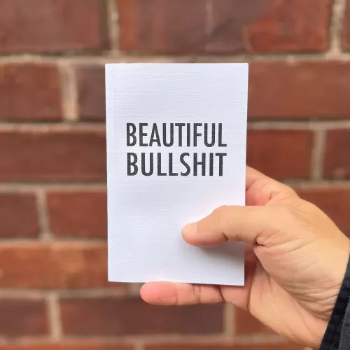 Beautiful Bullshit by Enrique Enriquez