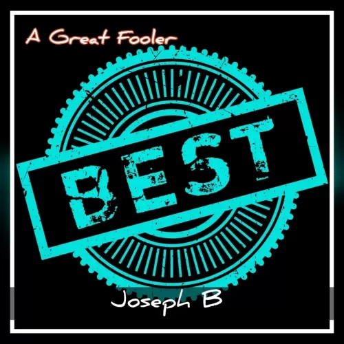 Best Of The Best by Joseph B