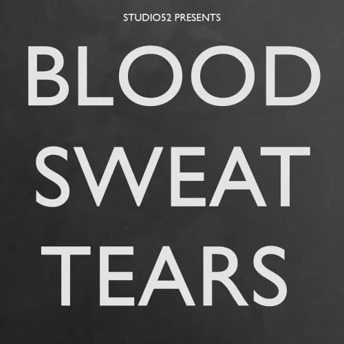 Blood, Sweat & Tears by Benjamin Earl (Session 1 to 3)