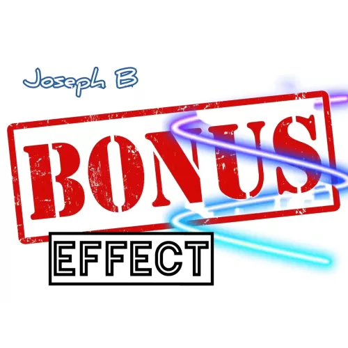Bonus Effect by Joseph B.