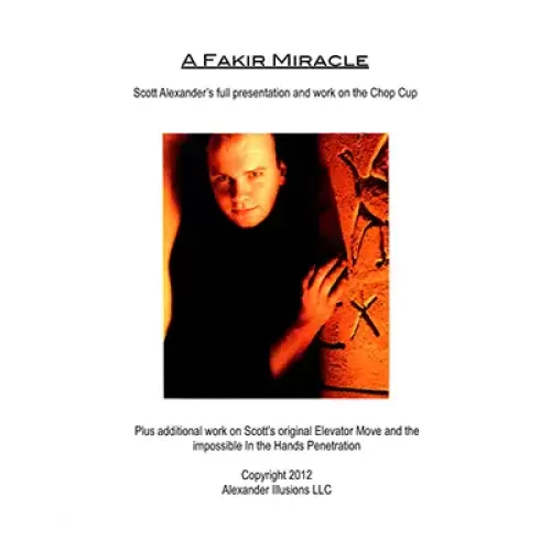 Chop Cup Routine A Fakir Miracle Lecture Notes by Scott Alexander