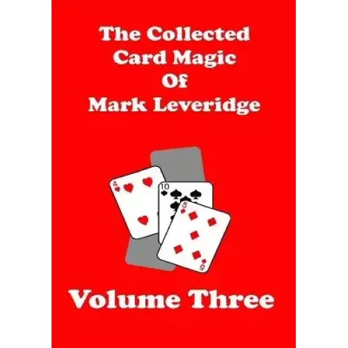 Collected Card Magic Vol 3 by Mark Leveridge