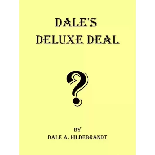 Dale’s DeLuxe Deal by Dale