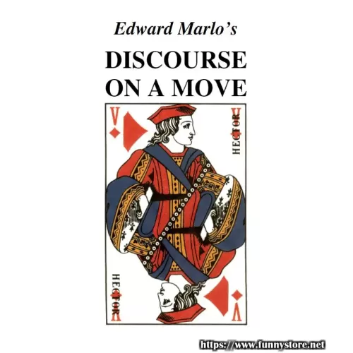 Edward Marlo’S Discourse On A Move by Jon Racherbaumer