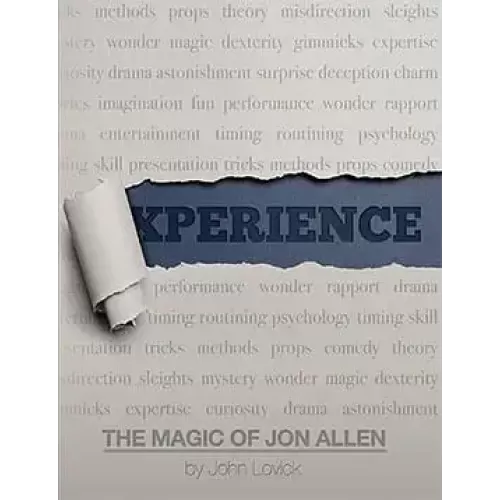 Experience: The Magic Of Jon Allen by Jon Allen And John Lovick