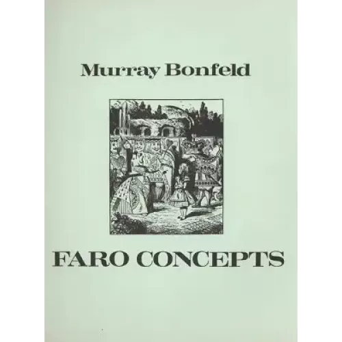Faro Concepts by Murray Bonfeld