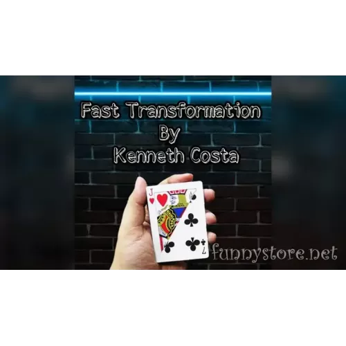 Fast Transformation by Kenneth Costa