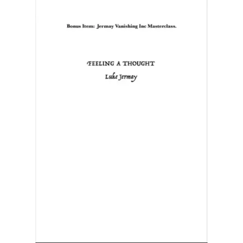 Feeling A Thought by Luke Jermay