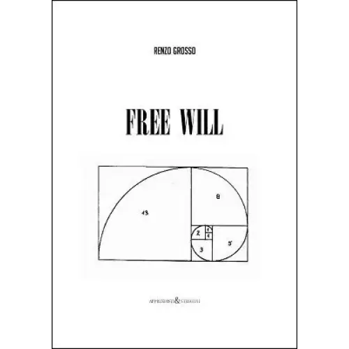 Free Will by Renzo Grosso