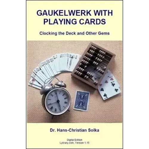 Gaukelwerk With Cards by Dr. Hans-Christian Solka