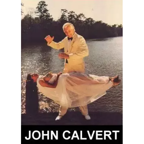 John Calvert’S Story Volume 2 by John Calvert