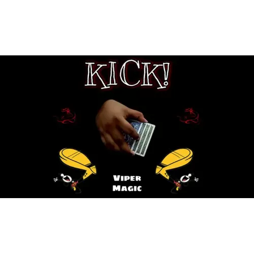 Kick! by Viper Magic
