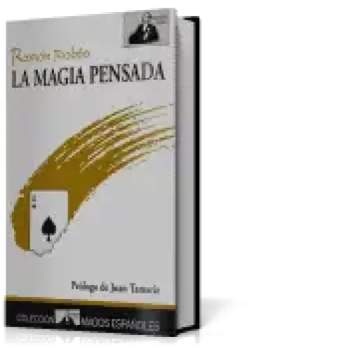 La Magia Pensada by Ramon Rioboo