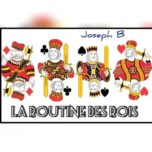 La Routine Des Rois by Joseph B