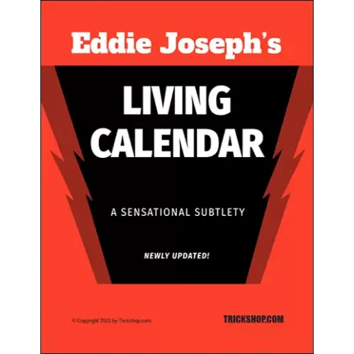 Living Calendar (Sensational Subtleties) by Eddie Joseph