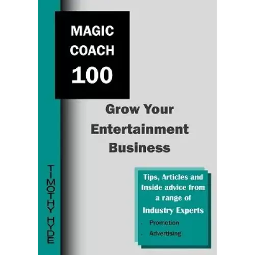 Magic Coach 100 by Timothy Hyde